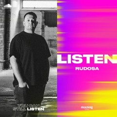 Rudosa — #YOUCANSTILLLISTEN Mix Series #12