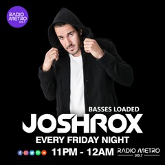 Joshrox - Basses Loaded 02-02-20 - 105.7 Radio Metro