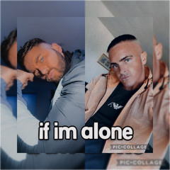 If Im Alone