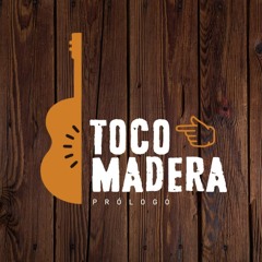 Toco Madera