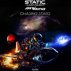 Static Movement & Artmind - Chasing Stars [Sol Music]