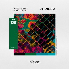 Johan Mila - Rodeo Drive