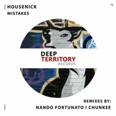 Housenick - Mistakes (Nando Fortunato Remix)