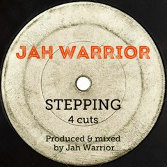 JAH WARRIOR - STEPPING