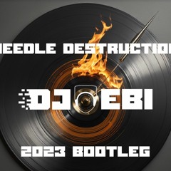 Cherry Moon Trax - Needle Destruction (Ebi 2023 Bootleg) 24Bit Master