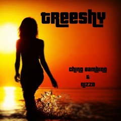 Treeshy (Ft. Nizzo)