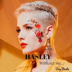 Zouk / Kizomba Remix - Without Me - Hasley - Doy Beatz