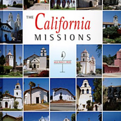 View PDF ✉️ The California Missions by  Francis J. Weber EPUB KINDLE PDF EBOOK