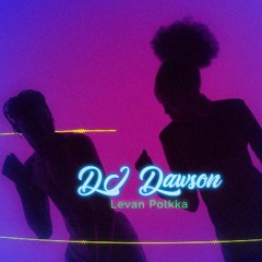 DJ Dawson - Levan Polka ft. Fatman Scoop Tik Tok Dance Mix