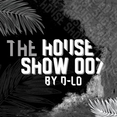 The House Show 7 - Toni’s Natalday Parté Edition