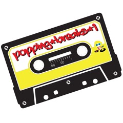 POPPiNG  BREAKS 1