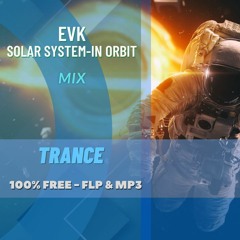 [FREE FLP] EVK Solar System-In Orbit - FREE MP3 - no copy right music - free flp