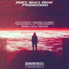 COSMIC DREAMER (DNB VERSION)