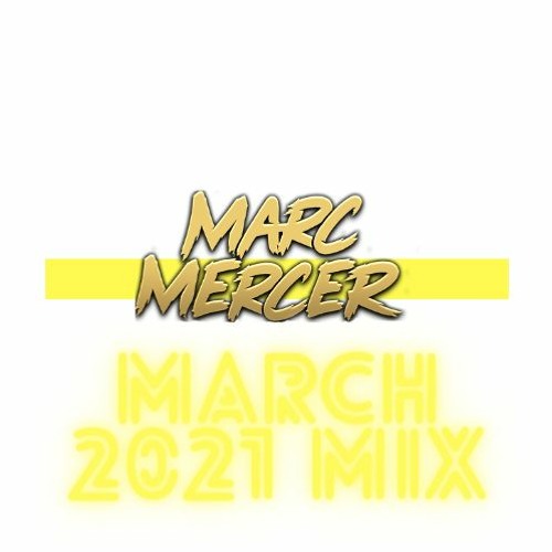 March 2021 Mix Bounce & Oldskool Bangers