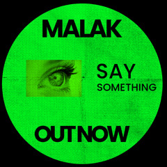Say something