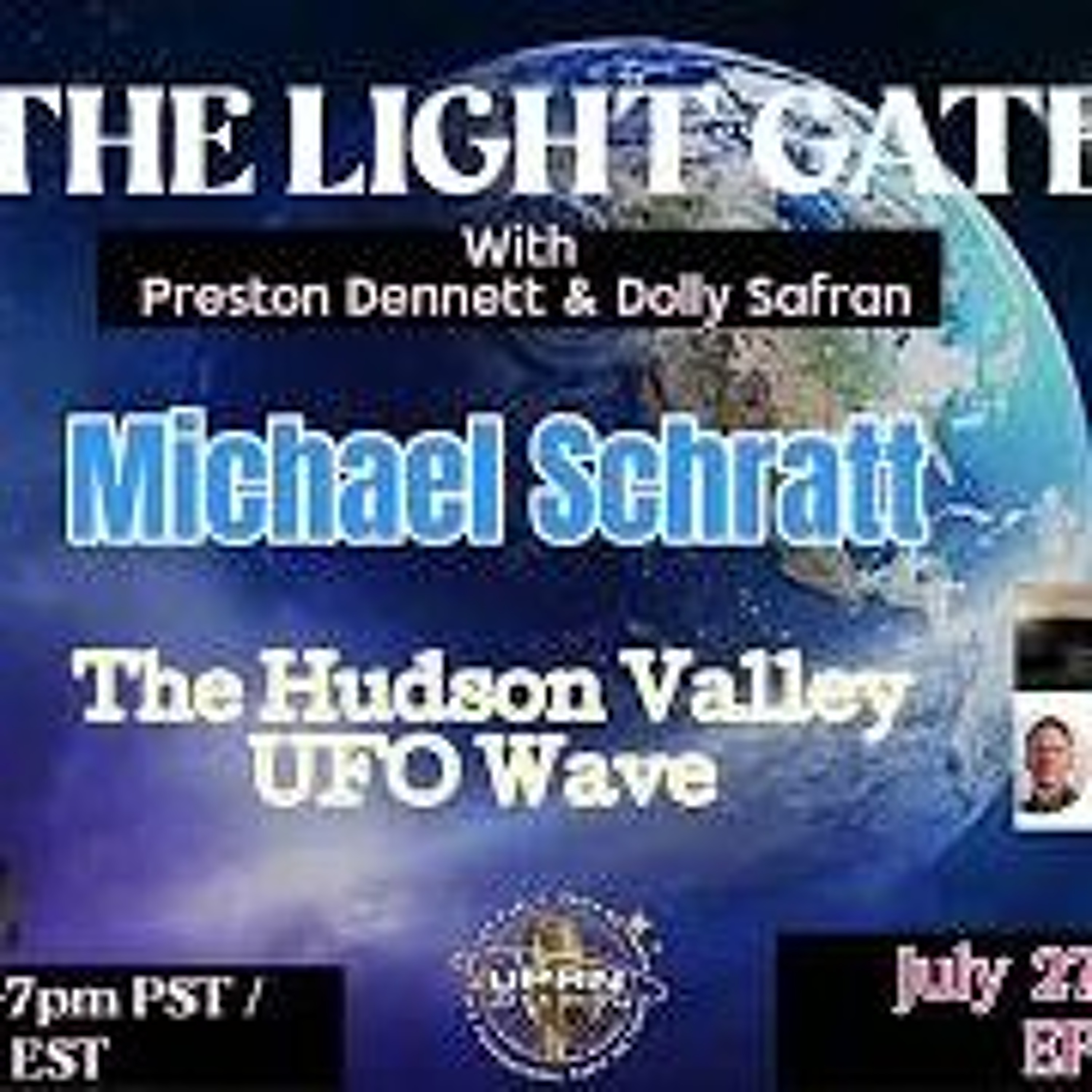 The Light Gate -  Hudson Valley UFO Wave with Michael Schratt episode artwork