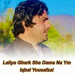 Laliya Ghark She Dama Na Yam Pashto Song