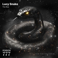 The Rise - Lucy Snake