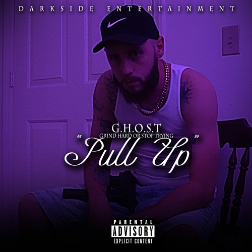 G.H.O.S.T- PULL UP