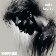 Fool's Regret