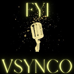 Vsynco - FYI