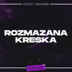 Kinny Zimmer - Rozmazana kreska (Majki Bootleg)