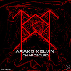 ARAKŌ X ELVIN - CHIAROSCURO