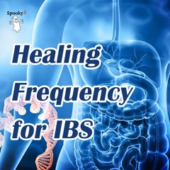 Healing Frequency for IBS - Spooky2 Rife Frequencies