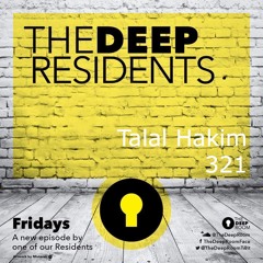 The Deep Residents 321 - Talal Hakim