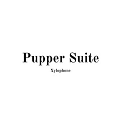 Pupper Suite