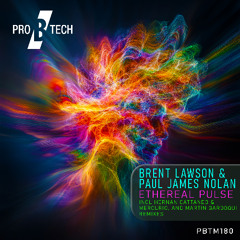Brent Lawson & Paul James Nolan - Ethereal Pulse - (Hernan Cattaneo & Mercurio Remix)
