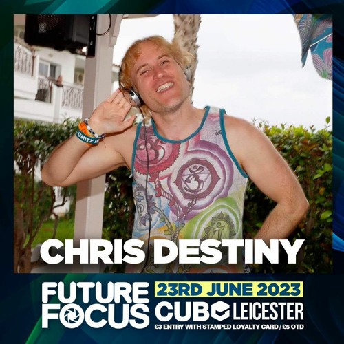 Chris Destiny - Future Focus Promo mix 23rd June *Downloadable*