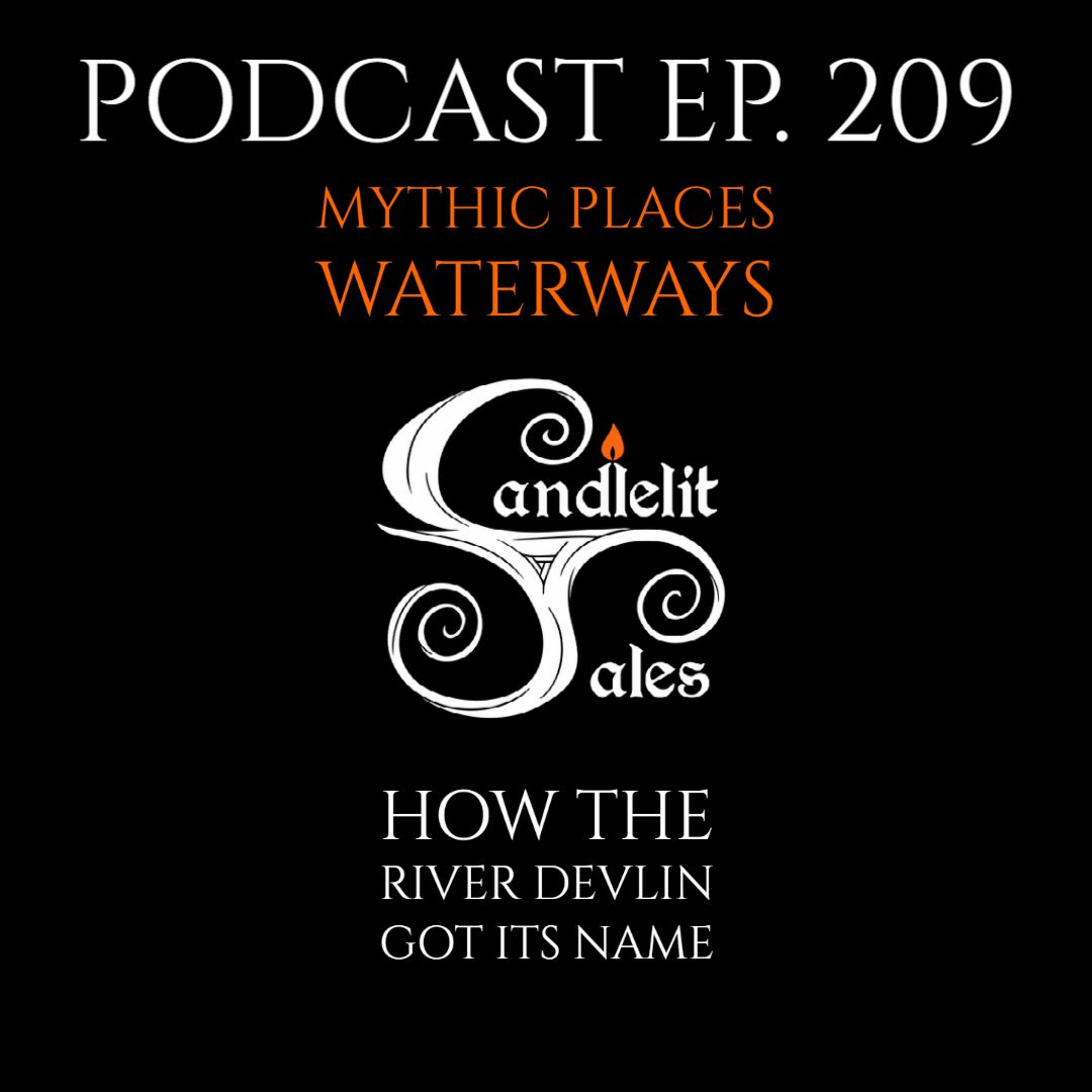 Candlelit Tales Irish Mythology Podcast