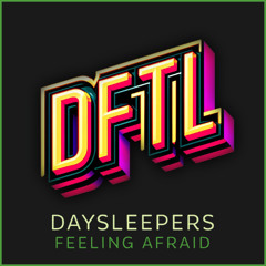 Feeling Afraid
