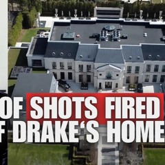 SHOOTING Outside Of DRAKES Mansion! One Man INJURED!