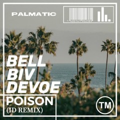 BELL BIV DEVOE - POISON (Kille Billie remix)