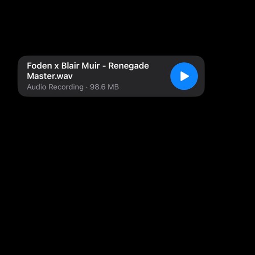 FODEN.Wav X Blair Muir - Renegade Master