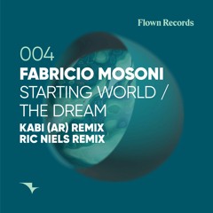 PREMIERE: Fabricio Mosoni - The Dream (Kabi 'Wake Up' Remix) [Flown Records]