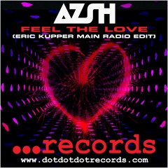 Feel The Love (Eric Kupper Radio Edit) - AZSH