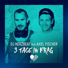 3 Tage in Prag (feat. Axel Fischer)
