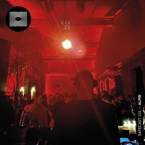 Alpir - Safecast 025 (recorded at Meduza, Moscow 01/01/21)