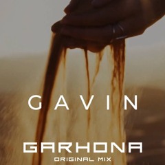GAVEN - GARHONA (ORIGINAL MIX )