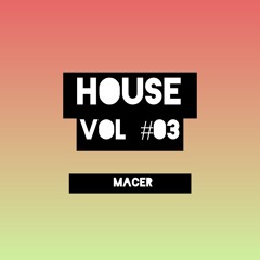 MACER DJ House Set August 2023