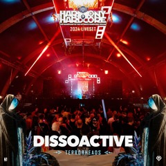 Dissoactive | Harmony of Hardcore 2024 | Terrorheads