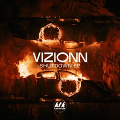 Vizionn - Shutdown (Feat. KXNE) [KTK046]