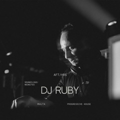 AFT/HRS 070: DJ Ruby / Progressive House / Malta 🇲🇹
