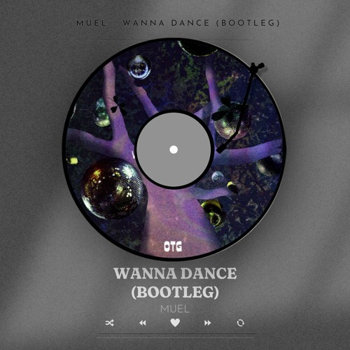 MUEL - Do You Wanna Dance (Flip)