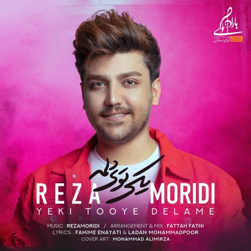 Yeki Tooye Delame - Reza Moridi