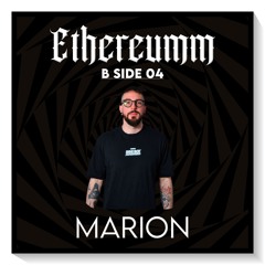 Ethereumm B Side 04 - MARION