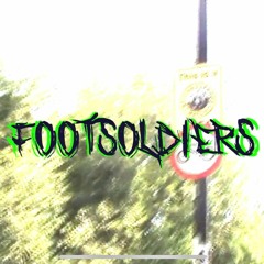FOOTSOLDIERS (feat BlackSheep)(prod BigGreen)